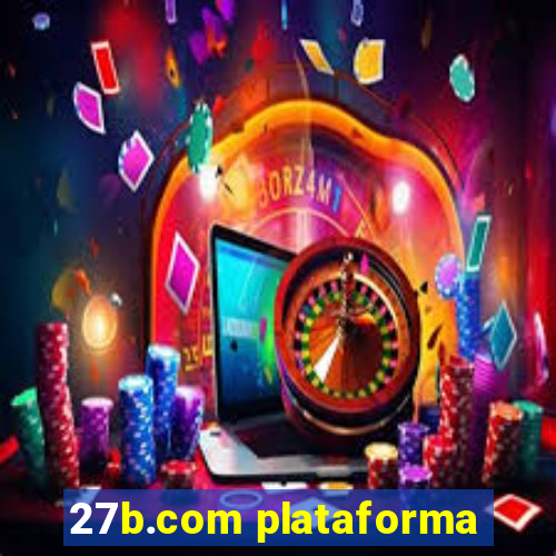 27b.com plataforma